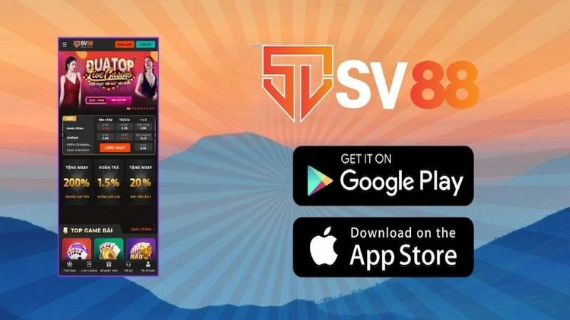 Hướng dẫn tải APP SV88 để có trải nghiệm tốt nhất