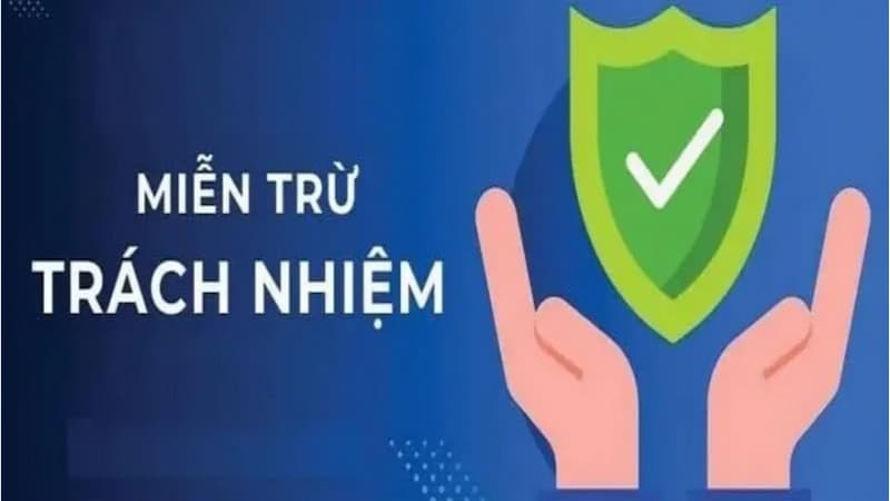 Điều khoản về miễn trừ trách nhiệm